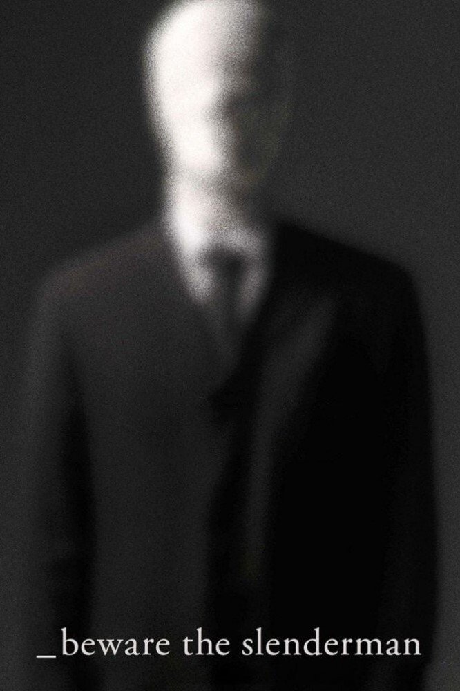 Coi Chừng Slenderman